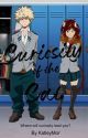 (Book 1) Curiosity of the Cat! (Katsuki Bakugou x reader) by KatleyMor