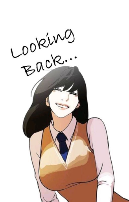 Looking Back - A Lookism fanfic by fmriver