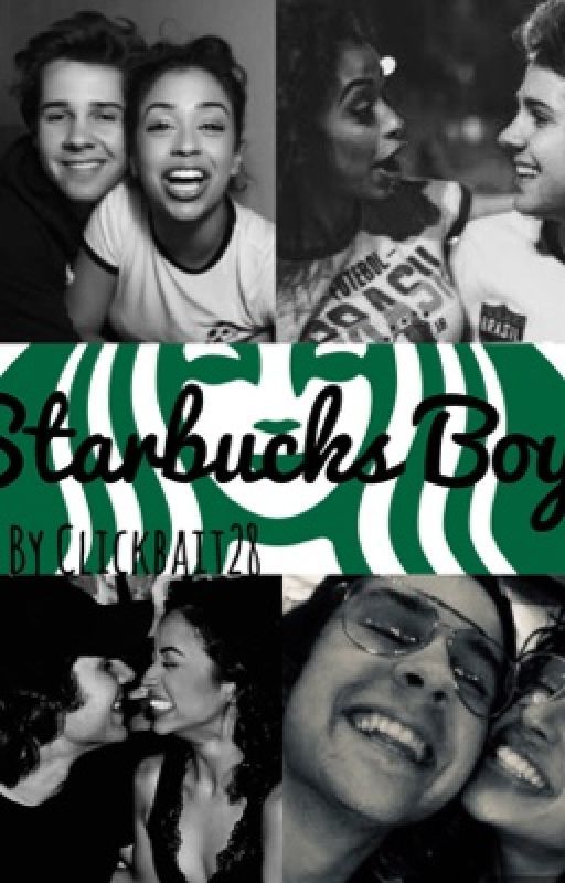 starbucks boy ~ a diza story by clickbait28