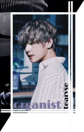 organist ⑅ 「 taekook 」 by tearvse