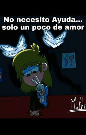 No necesito ayuda... solo un poco de amor (Hiatus) by BrianDX