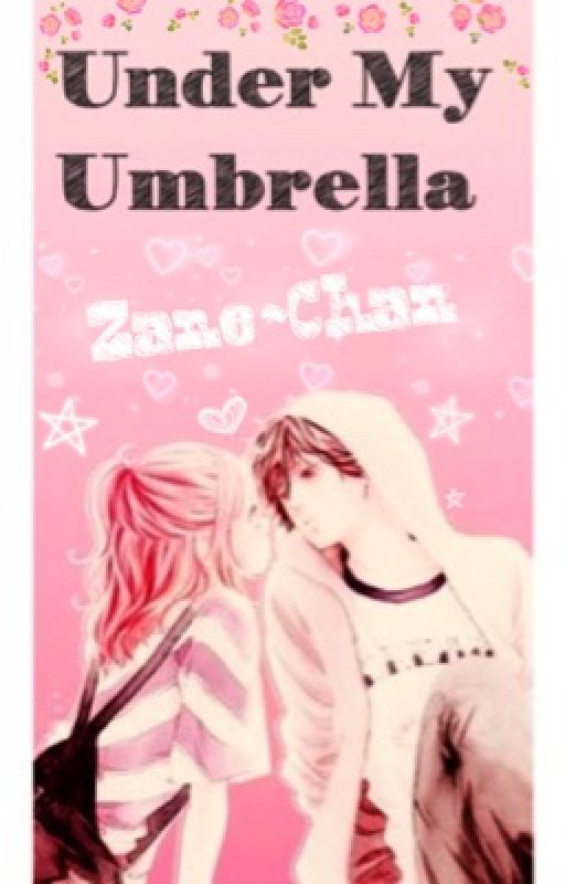 ♡Under my Umbrella♡ | -A Zane~Chan story- by jessaesthetic