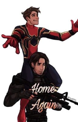 Home Again (Peter Parker x Reader) cover