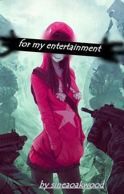 For my entertainment cover