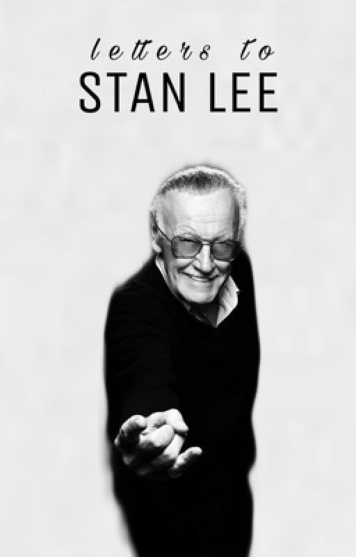 Letters to Stan Lee by letterstostanlee