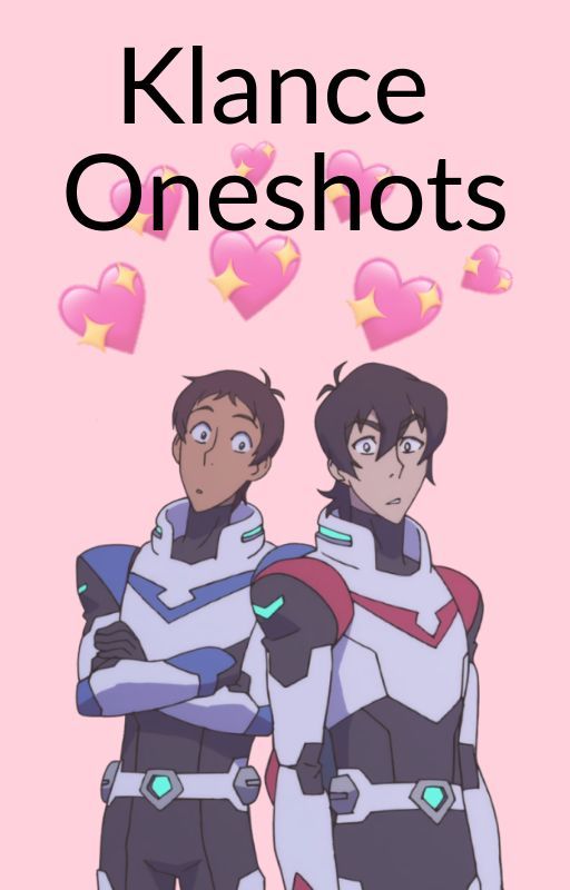 KLANCE ONESHOTS by mothmaniscanon