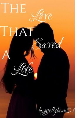 The Love That Saved a Life cover