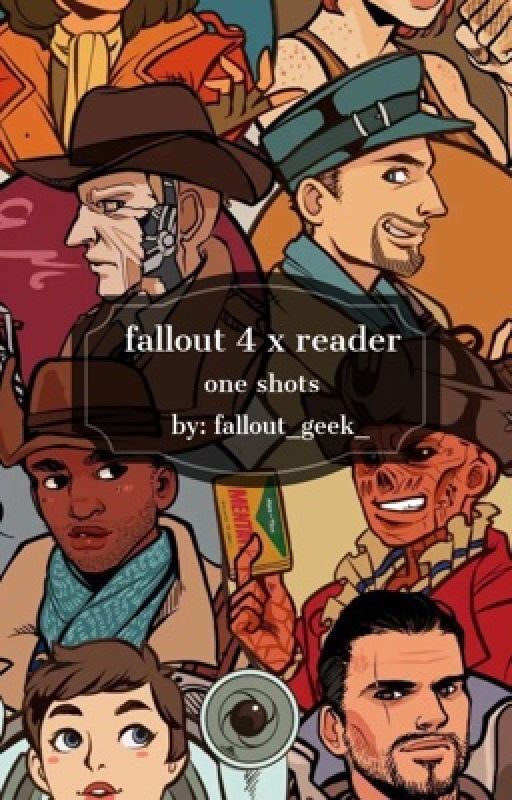 fallout x reader one shots by fallout_geek_