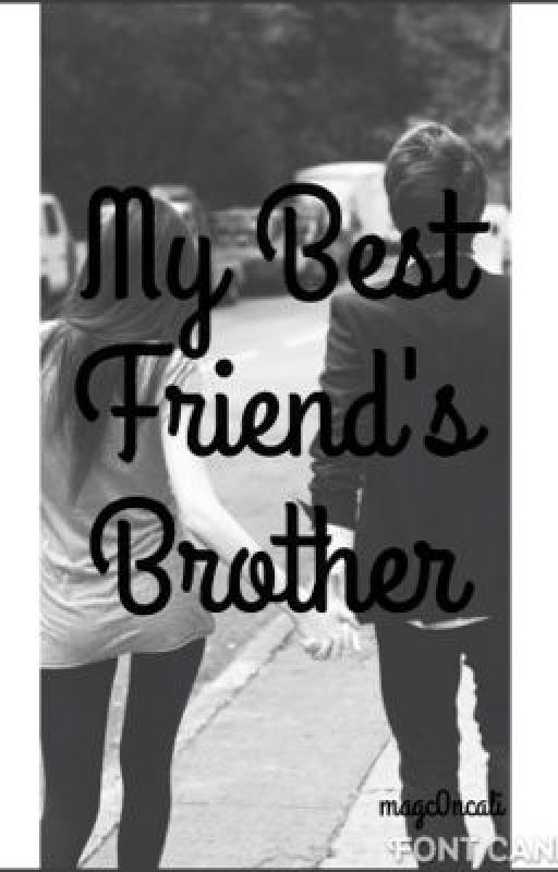 My Best Friends Brother (A Jack Dail Fanfiction) by magc0ncali