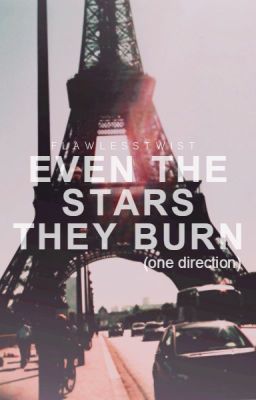 Even the Stars they Burn cover