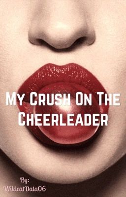 My crush on the Cheerleader (gxg) cover