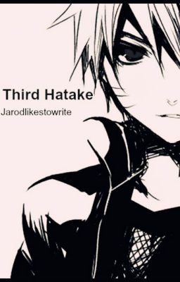 The Third Hatake: A Naruto Fanfiction cover