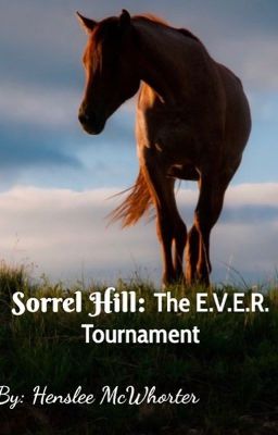 Sorrel Hill: The E.V.E.R. Tournament |COMPLETED| (BK1) cover