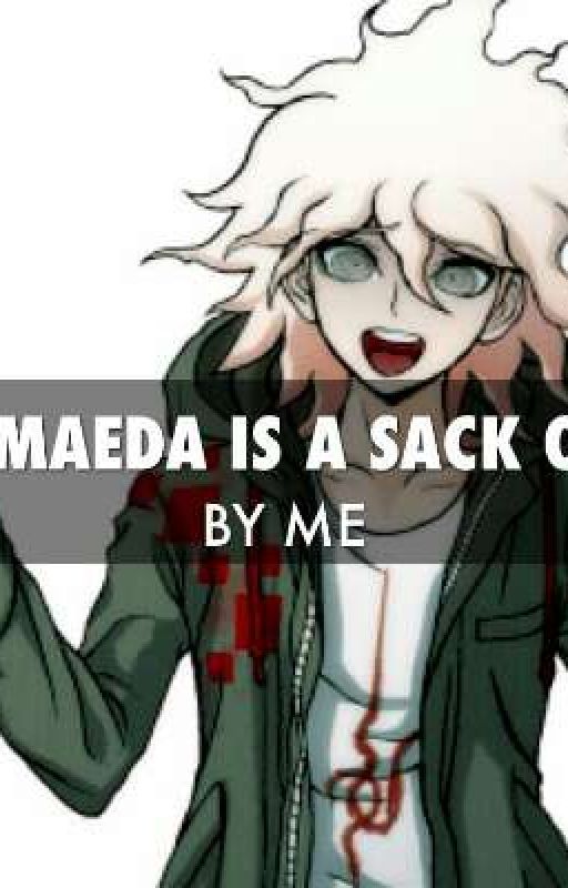 Why Komaeda is a Sack of Garbage [Guide To Anti-Nagitism] (' V ') by The-LuckyCuck