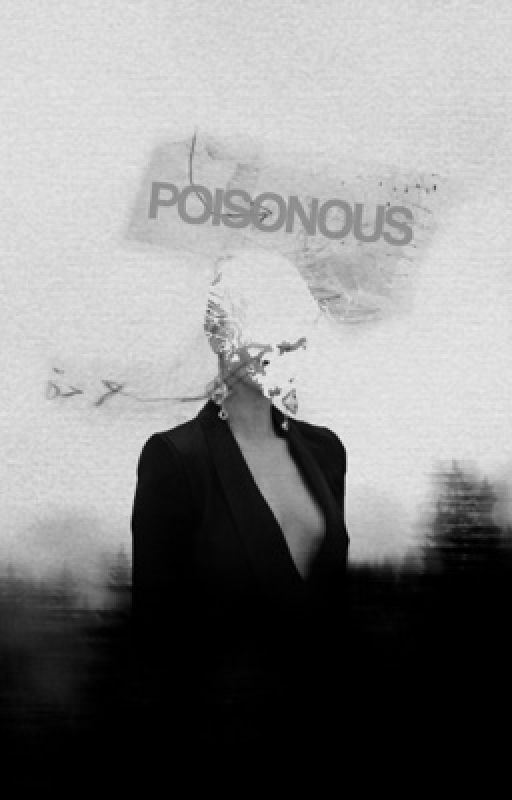 POISONOUS ⤚ E. NYGMA | C.S. by imbaroque