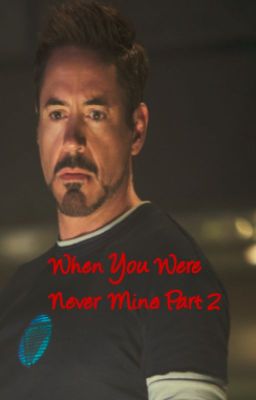 When You Were Never Mine: Part 2 cover