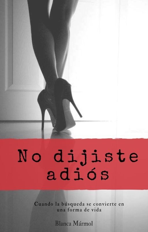 No dijiste adiós by Tequilasunrise05