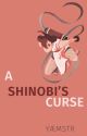 A Shinobi's Curse: Tenten x Male Reader  by YAEMSTR