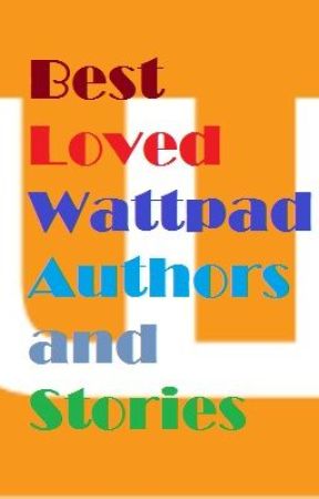 Best Loved Wattpad Authors and Stories by MarilynGraceDiaz