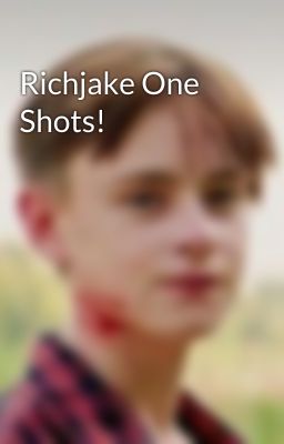 Richjake One Shots! cover