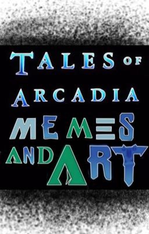 Tales Of Arcadia Memes And Art by inactive_10