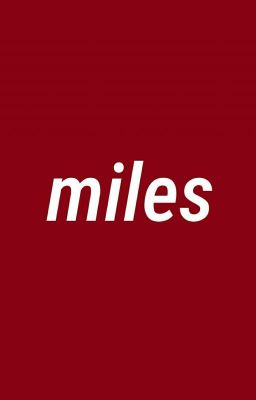 ❝miles❞ - jachary [✔] cover