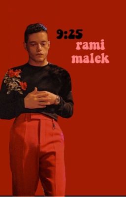 9:25 ... rami malek | finished cover