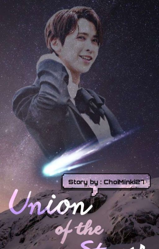 Union of the stars 《Y.T.W || Snuper Taewoong ff》 by ChoiMinki27