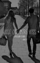 Just One More Kiss (Book 1) || Tom Holland x Reader by hollandoverload