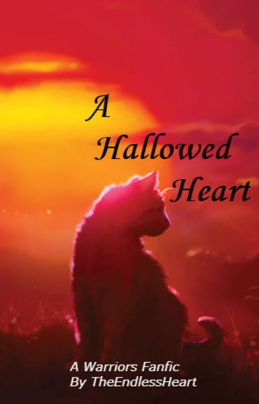 A Hallowed Heart by TheEndlessHeart