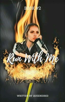 Run With Me ➵ Newt [2] cover