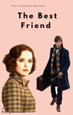 The Best Friend|Fantastic Beasts and Where to Find Them by maeganGrace