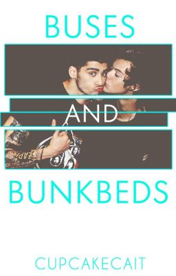 Buses & Bunk Beds (Zarry) cover