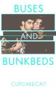 Buses & Bunk Beds (Zarry) by CupcakeCait