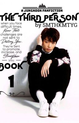 THE THIRD PERSON [BOOK 1] || JEON JUNGKOOK [C] cover