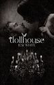 Dollhouse (OG Version) by jesiwhitex