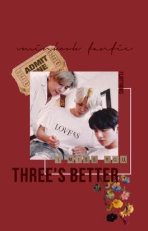 three's better ; vminkook by FLIRTYMINS