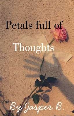 Petals full of thought cover