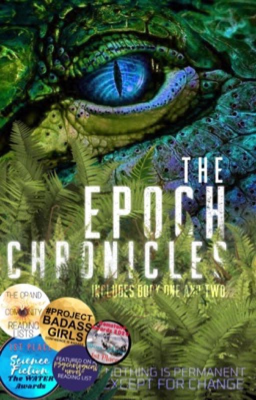 THE EPOCH CHRONICLES | ✔ by risen_phoenix