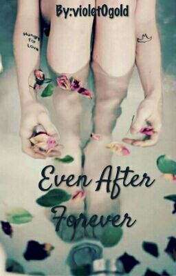 Even After Forever | ✔ cover