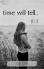 Time will tell (BTS ff)