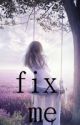 fix me (Demi Lovato Fanfic) by demisbride