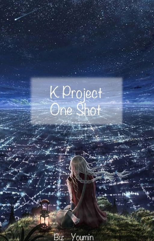 ~K project One-Shots~ by _Youmin_