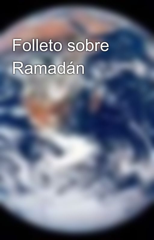 Folleto sobre Ramadán by InvitacionAIslamwebN