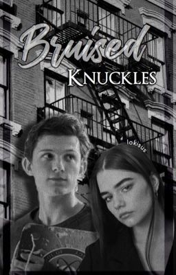 Bloody Knuckles | P. Parker ✔️ cover