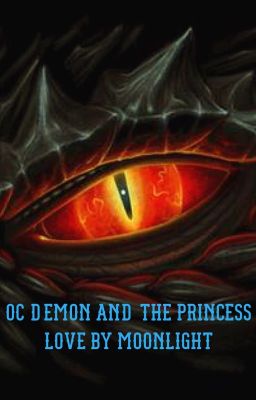 OC demon and the princess love by moonlight cover