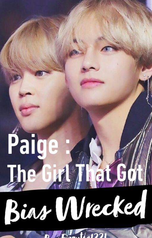 Paige The Girl That Got Bias Wrecked by vintage_soul7