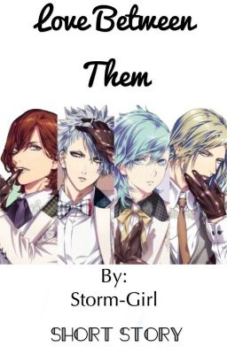 Love between them { Quartet Night x Reader) cover