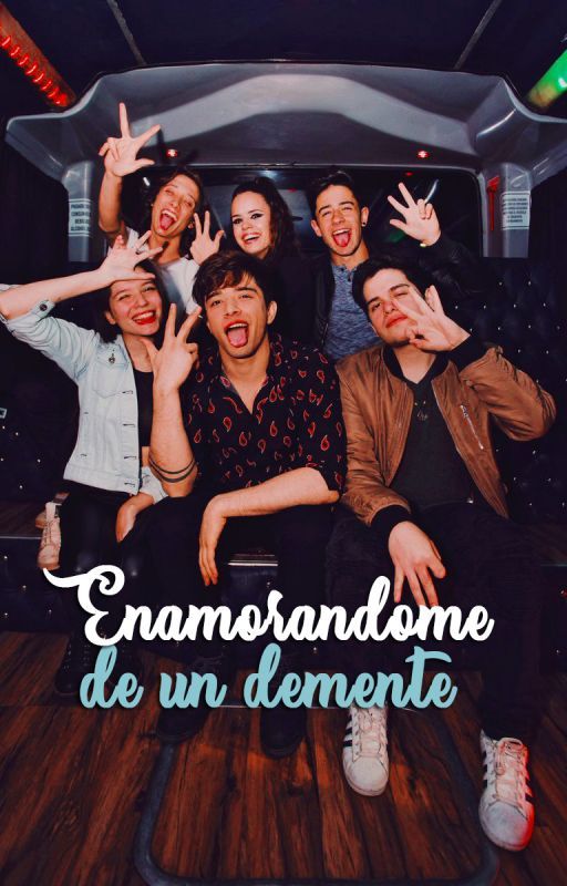 Enamorándome de un demente by DementeftCocaCola