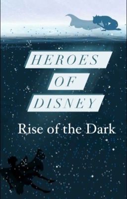 Heroes of Disney: Rising of the Dark cover